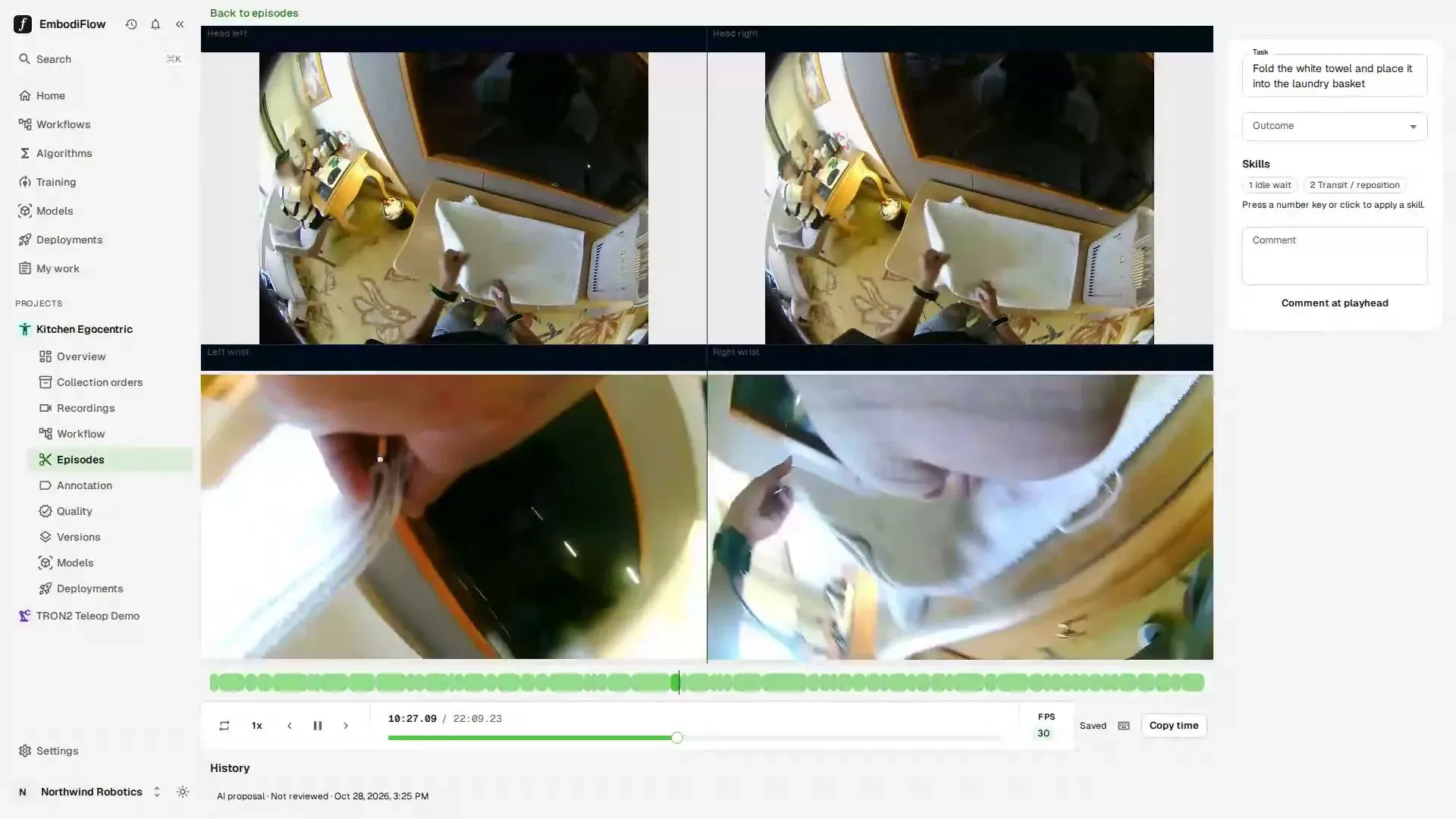 Episode workspace with four camera views, the timeline, the Task, Outcome, Skills and Comment fields on the right, and History reading AI proposal · Not reviewed