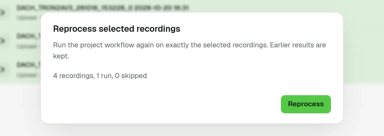 Reprocess selected recordings dialog with the counts and a Reprocess button